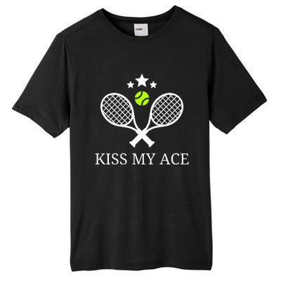 Tennis Shirts, Kiss My Ace Funny Cute Sports Gift Tall Fusion ChromaSoft Performance T-Shirt