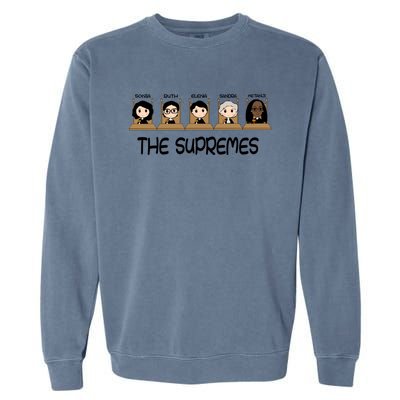 THE SUPREMES Ketanji Brown Jackson RBG Sotomayor Cute Garment-Dyed Sweatshirt