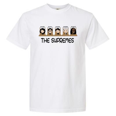 THE SUPREMES Ketanji Brown Jackson RBG Sotomayor Cute Garment-Dyed Heavyweight T-Shirt