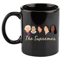 THE SUPREMES Ketanji Brown Jackson SCOTUS RBG Sotomayor Meme 11oz C Handle Ceramic Mug
