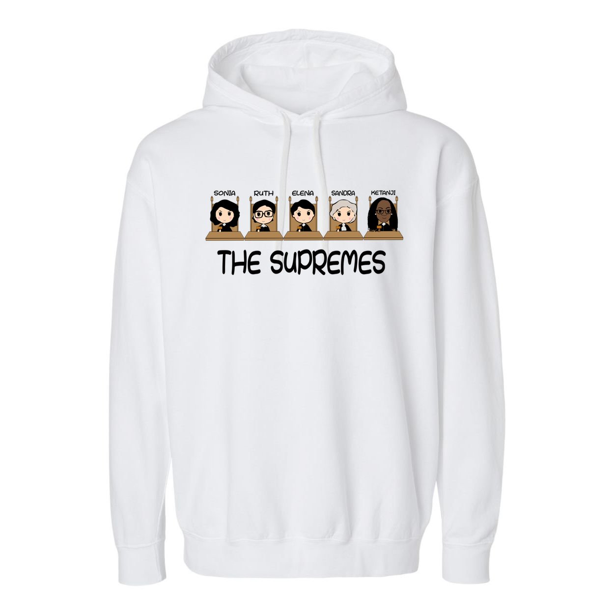 THE SUPREMES Ketanji Brown Jackson RBG Sotomayor Cute Garment-Dyed Fleece Hoodie