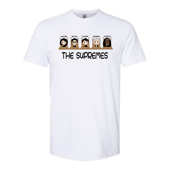 THE SUPREMES Ketanji Brown Jackson RBG Sotomayor Cute Softstyle CVC T-Shirt