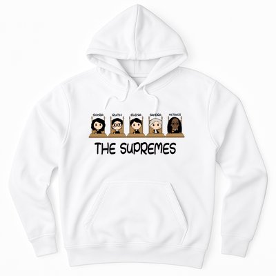 THE SUPREMES Ketanji Brown Jackson RBG Sotomayor Cute Hoodie