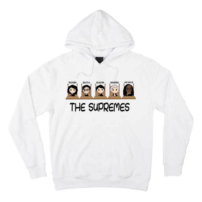 THE SUPREMES Ketanji Brown Jackson RBG Sotomayor Cute Hoodie