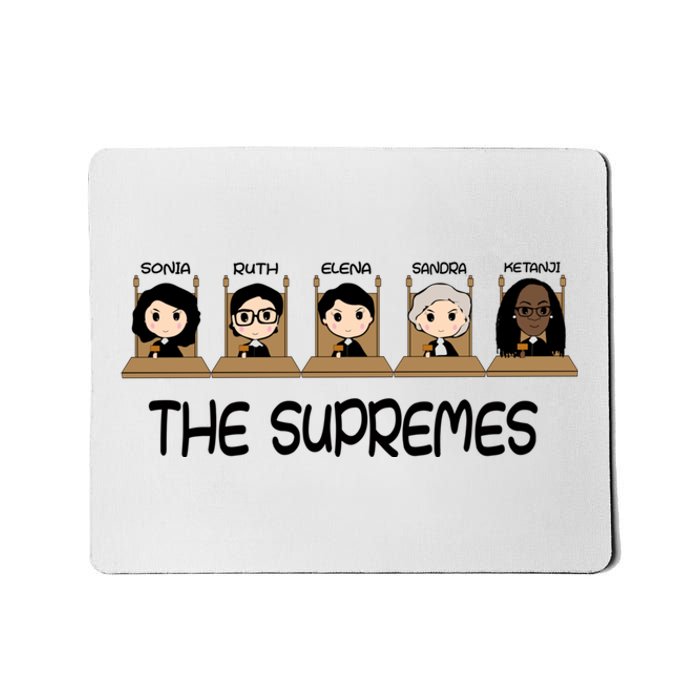 THE SUPREMES Ketanji Brown Jackson RBG Sotomayor Cute Mousepad