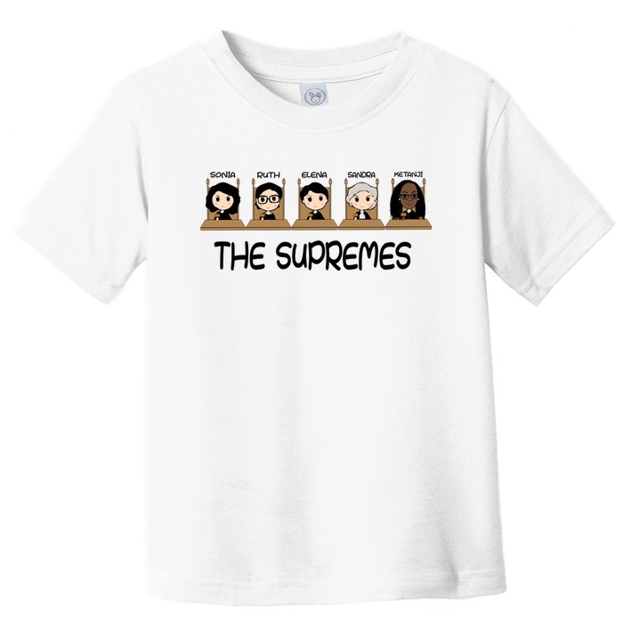 THE SUPREMES Ketanji Brown Jackson RBG Sotomayor Cute Toddler T-Shirt