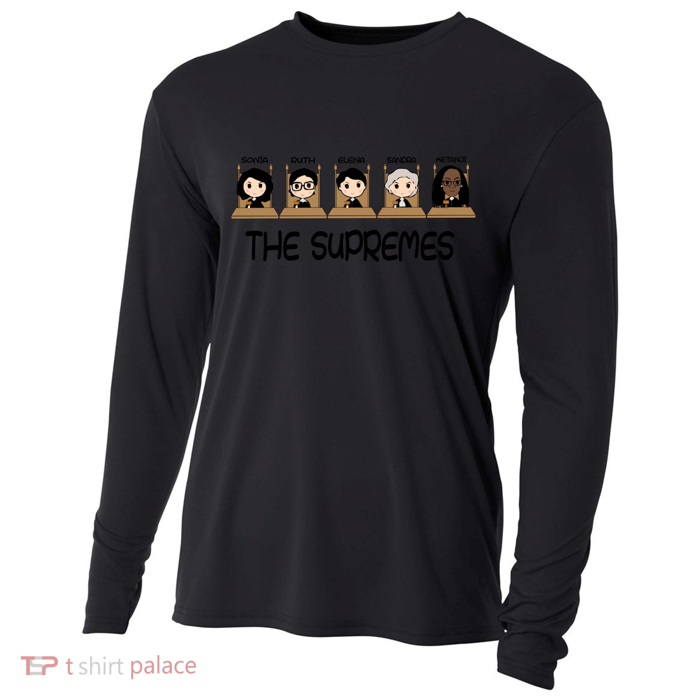 THE SUPREMES Ketanji Brown Jackson RBG Sotomayor Cute Cooling Performance Long Sleeve Crew