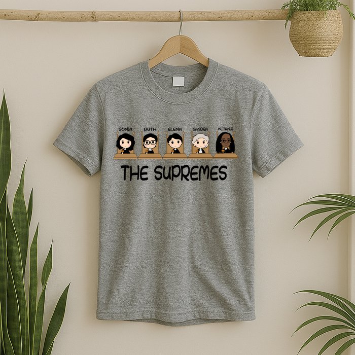 THE SUPREMES Ketanji Brown Jackson RBG Sotomayor Cute T-Shirt