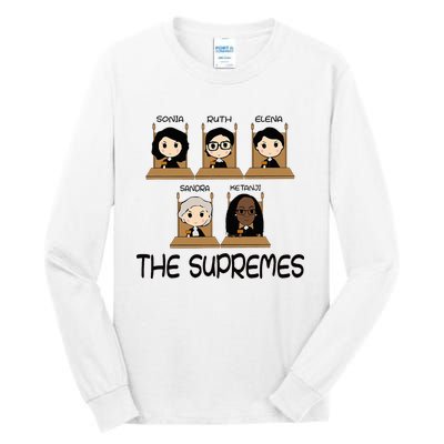 The Supremes Ketanji Brown Jackson Rbg Sotomayor Tall Long Sleeve T-Shirt