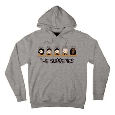 THE SUPREMES Ketanji Brown Jackson RBG Sotomayor cute Tall Hoodie