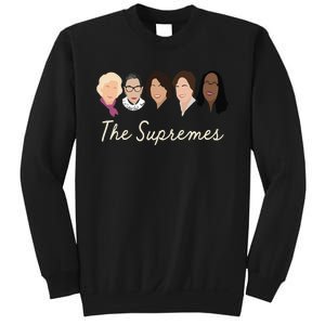 The Supremes Ketanji Brown Jackson Rbg Sotomayor Cute Sweatshirt