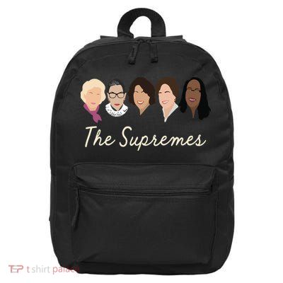 The Supremes Ketanji Brown Jackson Rbg Sotomayor Cute 16 in Basic Backpack
