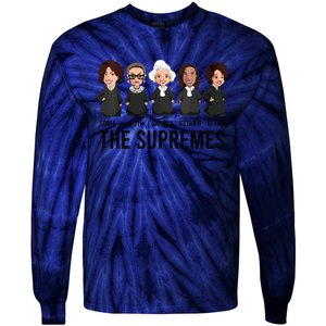 The Supremes Ketanji Brown Jackson Rbg Sotomayor Cute Tie-Dye Long Sleeve Shirt