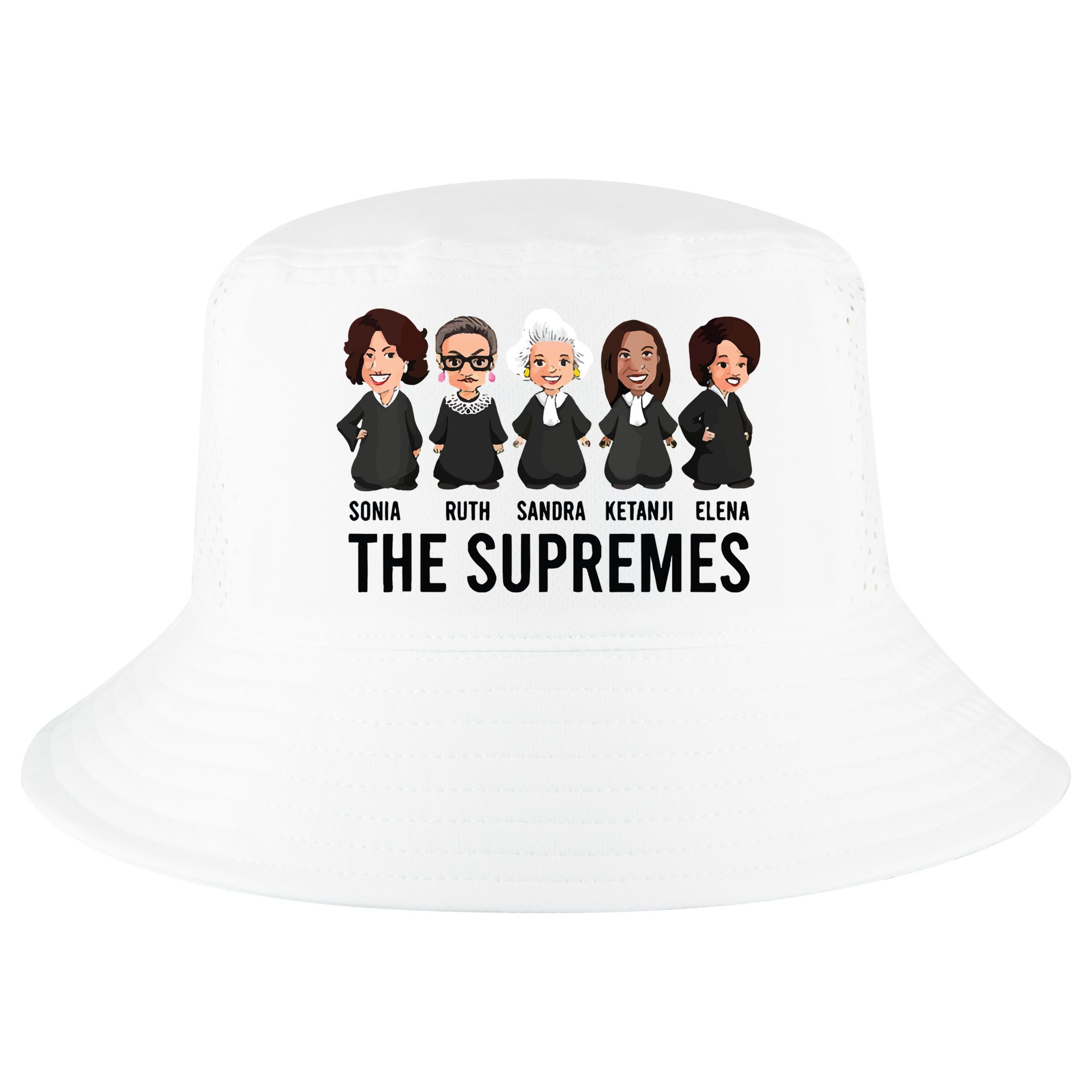 The Supremes Ketanji Brown Jackson Rbg Sotomayor Cute Cool Comfort Performance Bucket Hat