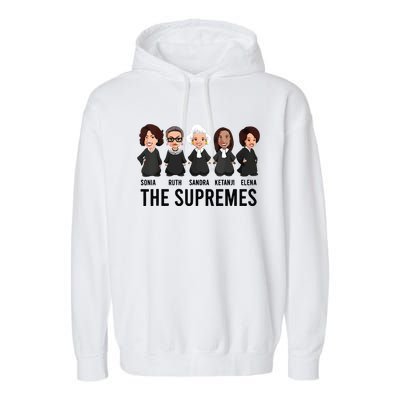 The Supremes Ketanji Brown Jackson Rbg Sotomayor Cute Garment-Dyed Fleece Hoodie