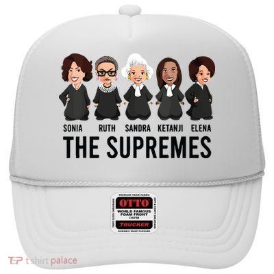 The Supremes Ketanji Brown Jackson Rbg Sotomayor Cute High Crown Mesh Back Trucker Hat