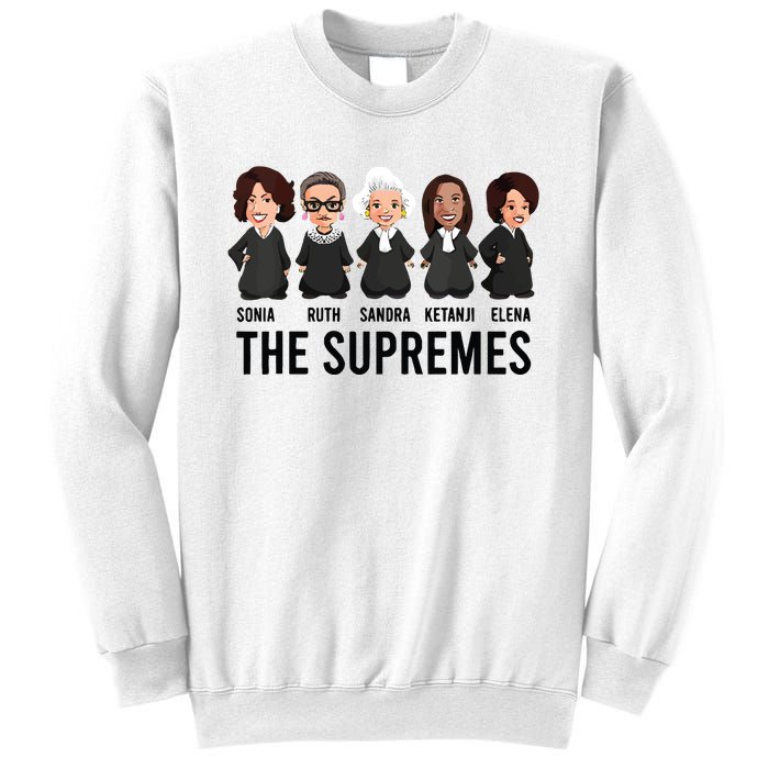 The Supremes Ketanji Brown Jackson Rbg Sotomayor Cute Sweatshirt