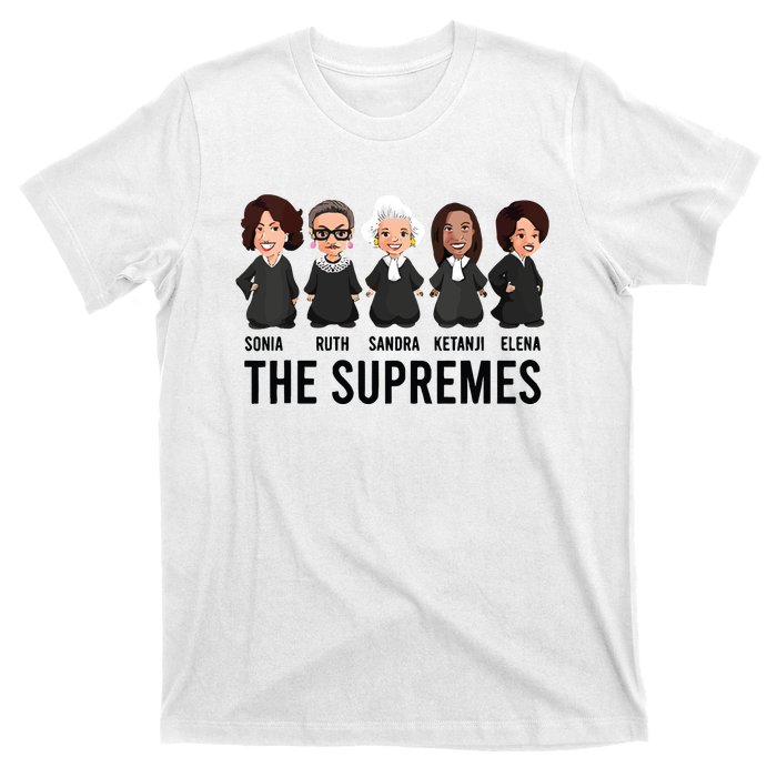 The Supremes Ketanji Brown Jackson Rbg Sotomayor Cute T-Shirt