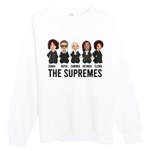 The Supremes Ketanji Brown Jackson Rbg Sotomayor Cute Premium Crewneck Sweatshirt