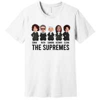 The Supremes Ketanji Brown Jackson Rbg Sotomayor Cute Premium T-Shirt