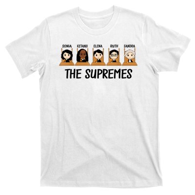 THE SUPREMES Ketanji Brown Jackson RBG Elena Sandra Ruth Sonia T-Shirt