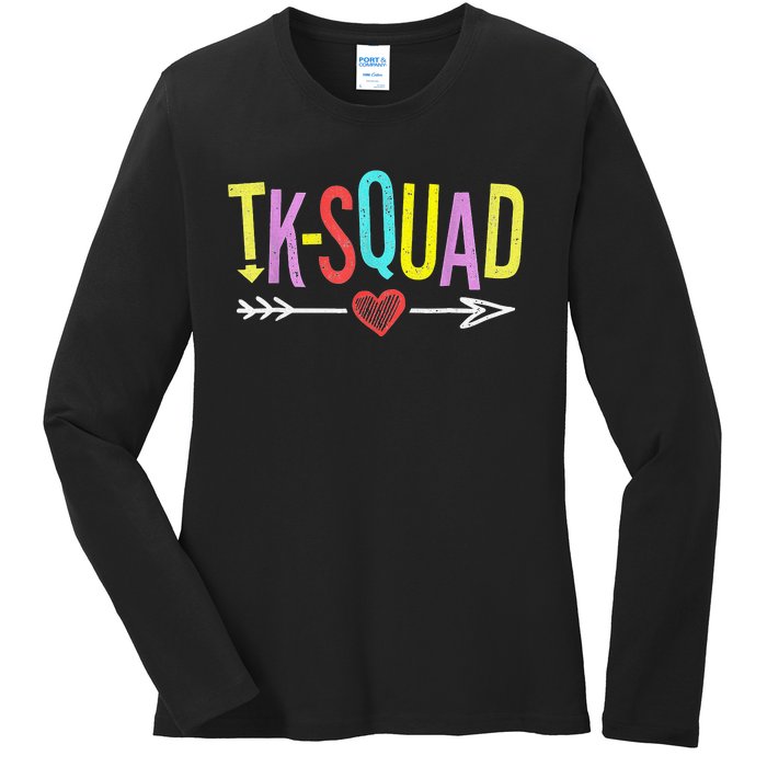 TK Squad Kindergarten Teachers Students Back To School Gift Ladies Long Sleeve Shirt