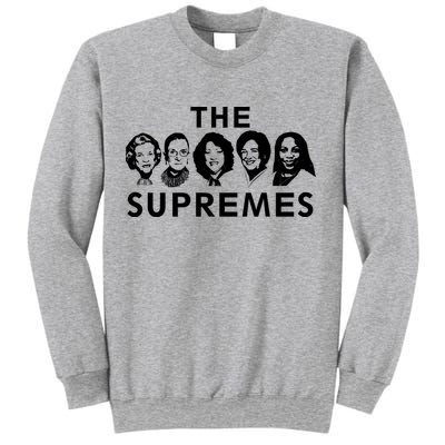 The Supremes Ketanji Brown Jackson SCOTUS RBG Supreme Court Sweatshirt