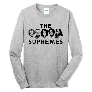 The Supremes Ketanji Brown Jackson SCOTUS RBG Supreme Court Tall Long Sleeve T-Shirt