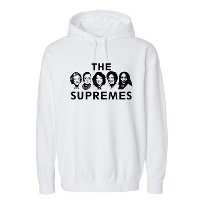 The Supremes Ketanji Brown Jackson SCOTUS RBG Supreme Court Garment-Dyed Fleece Hoodie