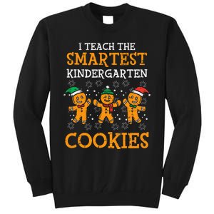 Teach Smartest Kindergarten Cookies Teacher Christmas Xmas Tall Sweatshirt