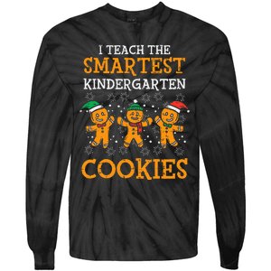 Teach Smartest Kindergarten Cookies Teacher Christmas Xmas Tie-Dye Long Sleeve Shirt