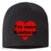 Try Some Kindness Asshole Heart Sustainable Beanie