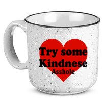 Try Some Kindness Asshole Heart 15oz Campfire Ceramic Mug
