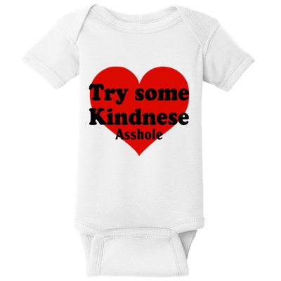 Try Some Kindness Asshole Heart Baby Bodysuit