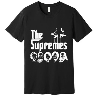The Supremes Ketanji Brown Jackson SCOTUS RBG Judge Meme Premium T-Shirt