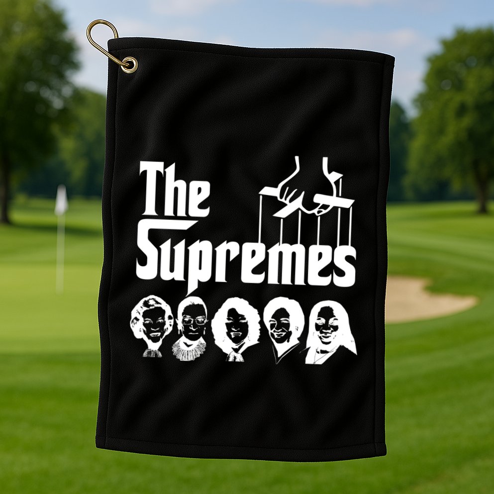 The Supremes Ketanji Brown Jackson SCOTUS RBG Judge Meme Golf Towel