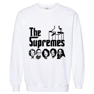 The Supremes Ketanji Brown Jackson SCOTUS RBG Judge Meme Garment-Dyed Sweatshirt