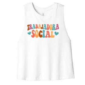 Trabajadora Social Latina Social Worker Spanish Msw Chingona Gift Women's Racerback Cropped Tank