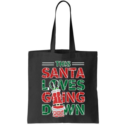 This Santa Loves Going Down Funny Bag