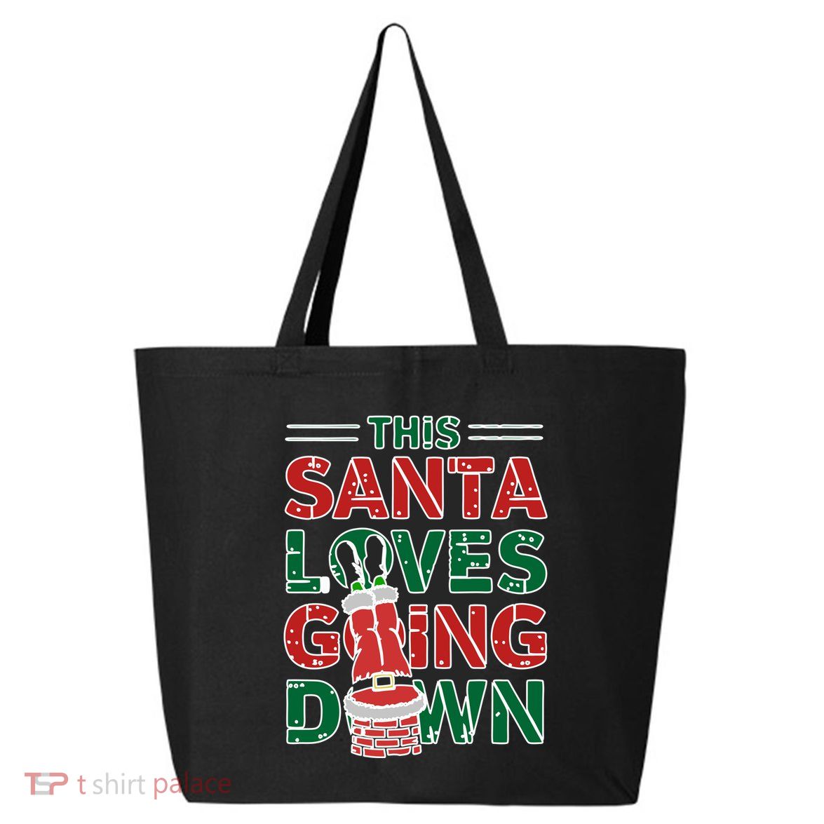 This Santa Loves Going Down Funny 25L Jumbo Tote