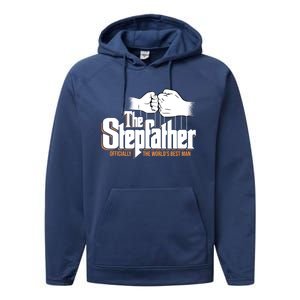 The Stepfather Ly The Worlds Best Fathers Day Gift Performance Fleece Hoodie