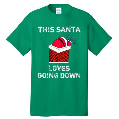 This Santa Loves Going Down Funny Christmas Tall T-Shirt