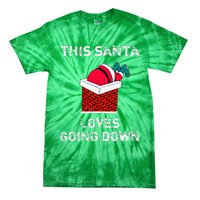 This Santa Loves Going Down Funny Christmas Tie-Dye T-Shirt