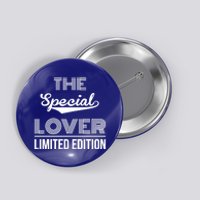 The Special Lover Gift Valentine's Day Design Gift Button