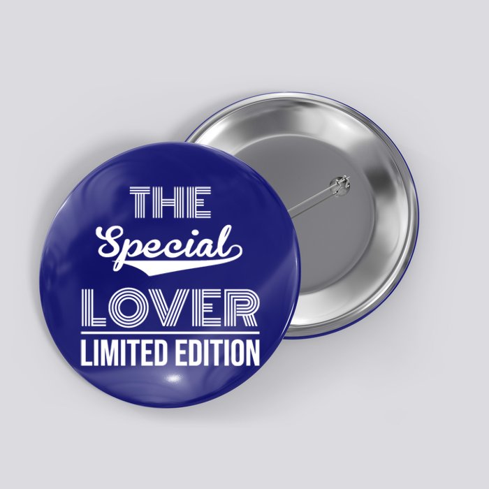 The Special Lover Gift Valentine's Day Design Gift Button