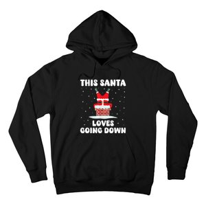 This Santa Loves Going Down Funny Christmas Meme Hoodie