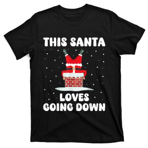 This Santa Loves Going Down Funny Christmas Meme T-Shirt