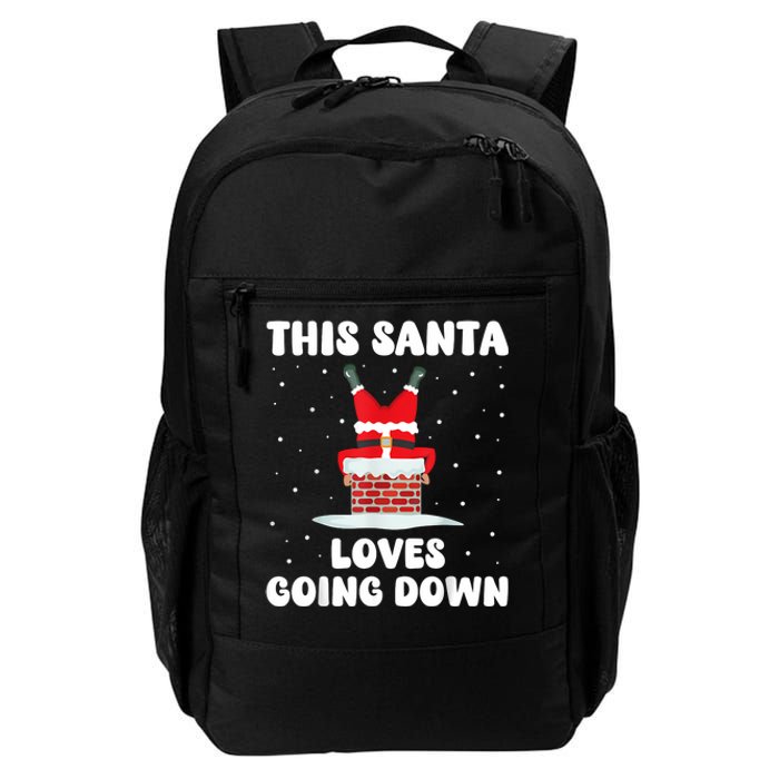 This Santa Loves Going Down Funny Christmas Meme Daily Commute Backpack