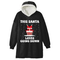 This Santa Loves Going Down Funny Christmas Meme Hooded Wearable Blanket