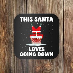 This Santa Loves Going Down Funny Christmas Meme Coaster